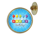 Happy Birthday Lapel Pin - Hodges Badge Company, Inc.